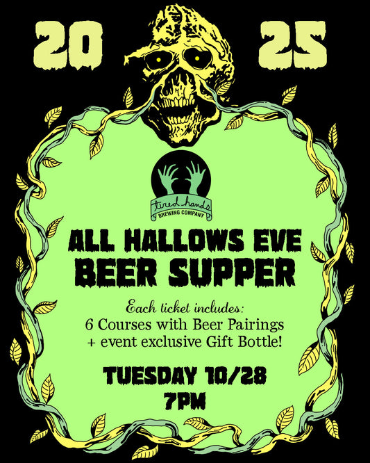 All Hallows Eve Beer Supper Ticket